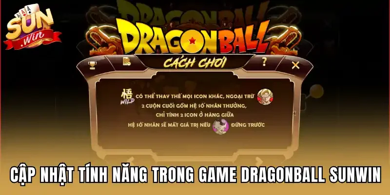 Cập nhật tính năng trong game Dragonball Sunwin
