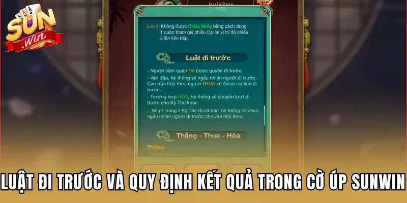 Luật đi trước và quy định kết quả trong Cờ úp Sunwin