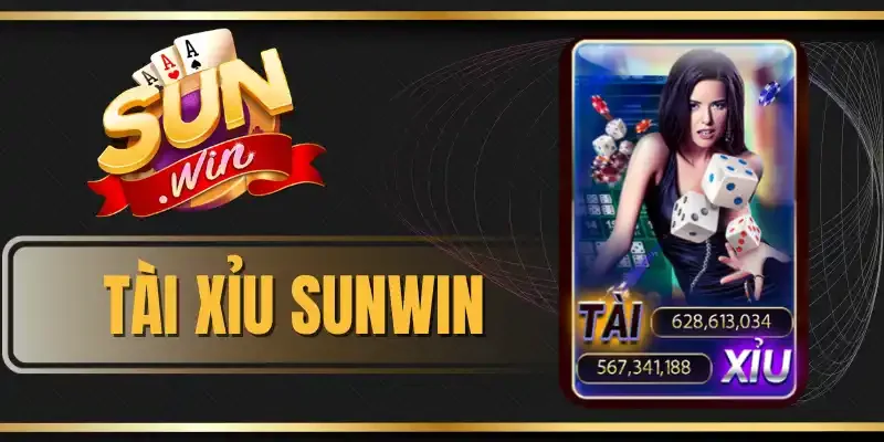 Tài Xỉu Sunwin - Cơ Hội Làm Giàu Cho Nhanh Nhất Cho Bet Thủ